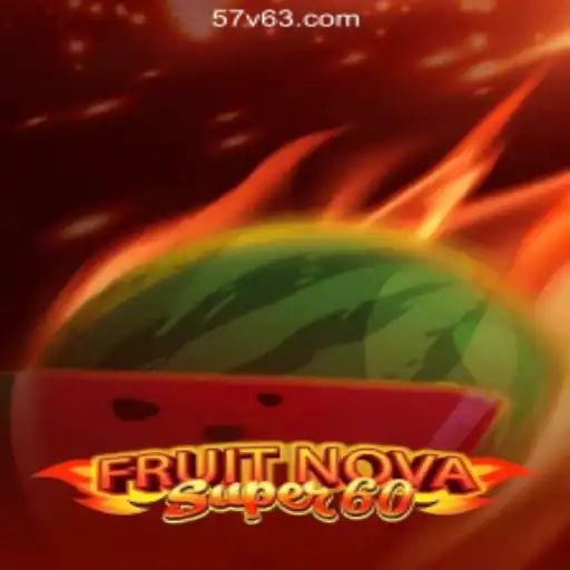 Exploring the Exciting World of FruitNovaSuper60 at 57V.COM Online Casino Philippines