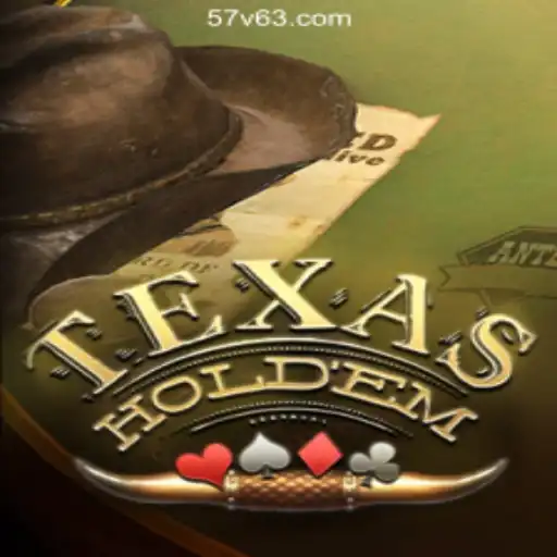 Texas Hold'em: A Guide to the Classic Card Game and Its Popularity in 57V.COM Online Casino Philippines